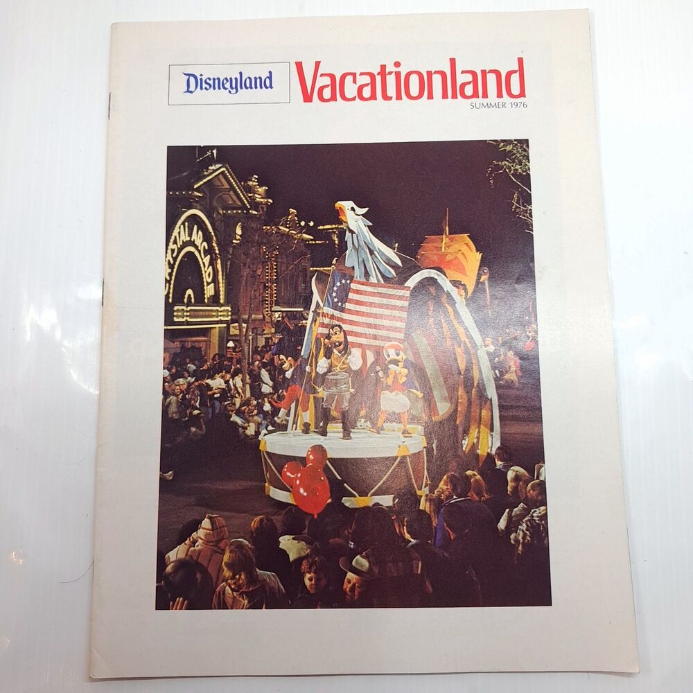 Disneyland Vacationland Magazine Summer 1976 76 Fourth of July 4th parade Mickey